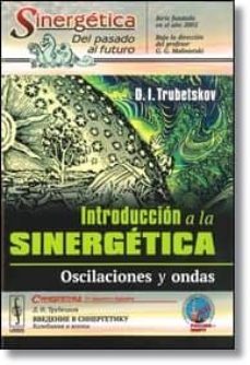 introduccion a la sinergetica: oscilaciones y ondas-d. i. trubetskov-9785396004863