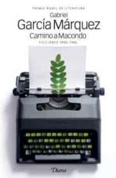 camino a macondo-9786070778063