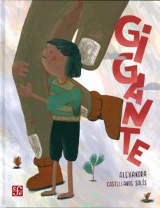 gigante-alexandra castellanos solis-9786071671363