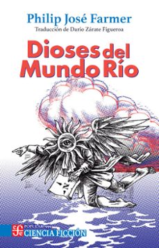 dioses del mundo rio (ebook)-philip jose farmer-9786071690463