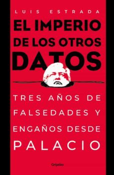 el imperio de los otros datos (ebook)-luis estrada-9786073814263
