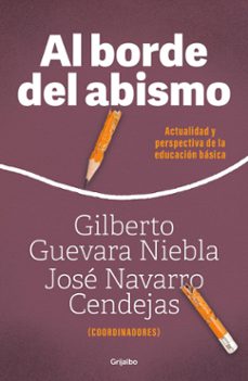 al borde del abismo (ebook)-gilberto guevara niebla-jose navarro cendejas-9786073846363
