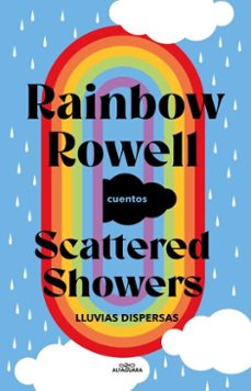 scattered showers: lluvias dispersas (ebook)-rainbow rowell-9786073851763