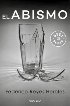 el abismo (ebook)-federico reyes heroles-9786073857963