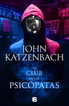el club de los psicopatas (ebook)-john katzenbach-9786073858663