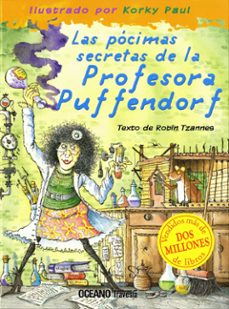 las pócimas secretas de la profesora puffendorf (ebook)-korky paul-robin tzannes-9786077355663