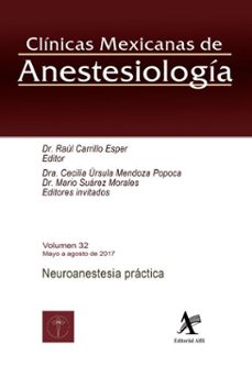 neuroanestesia practica (ebook)-raúl carrillo esper-cecilia úrsula mendoza popoca-mario suárez morales-9786077414063