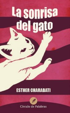 la sonrisa del gato (ebook)-esther charabati-9786077757863