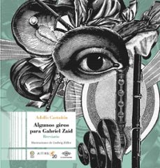 algunos giros para gabriel zaid. breviario (ebook)-adolfo castañon-9786078956463