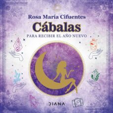 cabalas para recibir el año nuevo (ebook)-rosa maria cifuentes-9786124290763