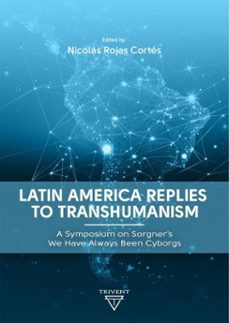 latin america replies to transhumanism (ebook)-9786156696663