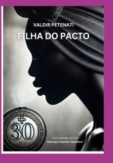 filha do pacto (ebook)-valdir petenati-9786501358963
