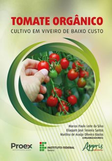 tomate organico: cultivo em viveiro de baixo custo (ebook)-9786525026763