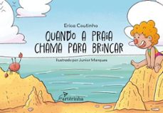 quando a praia chama para brincar (ebook)-erica coutinho-9786525059563