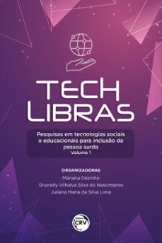 tech libras (ebook)-mariana dézinho-grazielly vilhalva silva do nascimento-juliana maria da silva lima-9786525116563