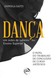 dança em redes de saberes no ensino superior (ebook)-daniela gatti-9786525141763