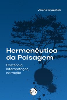 hermeneutica da paisagem (ebook)-vereno brugiatelli-9786525164663