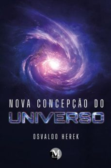 nova concepço do universo (ebook)-osvaldo herek-9786525174563