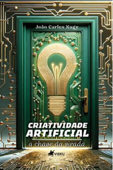 criatividade artificial (ebook)-joão carlos nagy-9786525499963