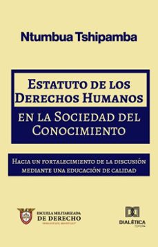 estatuto de los derechos humanos en la sociedad del conocimiento (ebook)-ntumbua tshipamba-9786527054863