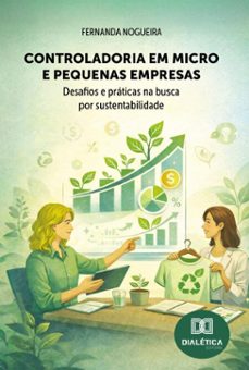 controladoria em micro e pequenas empresas (ebook)-fernanda nogueira-9786527080763