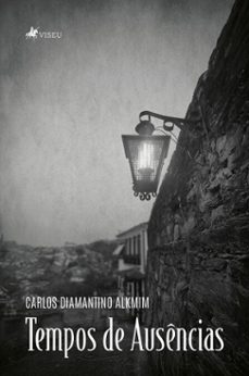 tempos de ausencias (ebook)-carlos diamantino alkmim-9786528024063