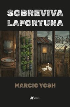 sobreviva lafortuna (ebook)-marcio yosh-9786528031863