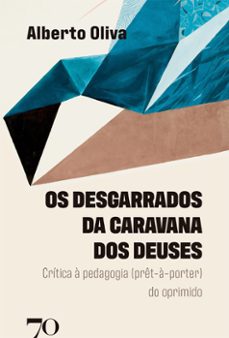 os desgarrados da caravana dos deuses (ebook)-9786554270663