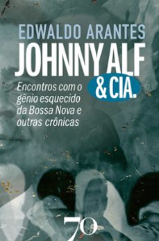 johnny &amp; cia (ebook)-edwaldo arantes-9786554272063