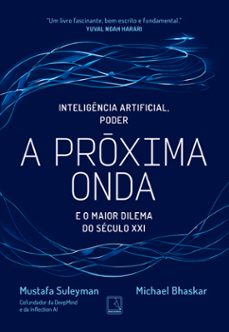 a proxima onda (ebook)-mustafa suleyman-michael bhaskar-9786555878363