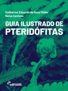 guia ilustrado de pteridofitas (ebook)-guilherme eduardo da rosa mu?ller-nelsa cardoso-9786556231563