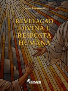 revelaço divina e resposta humana (ebook)-tiago de fraga gomes-9786556236063