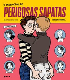 o essencial de perigosas sapatas (ebook)-alison bechdel-9786556921563