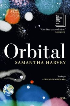 orbital - vencedor do booker prize 2024 (ebook)-samantha harvey-9786558261063