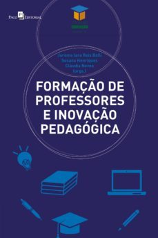 formaço de professores e inovaço pedagogica (ebook)-jurema iara reis belli-susana henriques-claudia neves-9786558405863