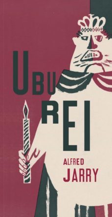ubu rei (ebook)-alfred jarry-9786586497663