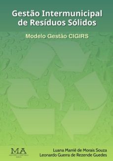gesto intermunicipal de residuos solidos (ebook)-marriê morais souza& leonardo guerra rezende guedes de de luana-9786599570063