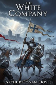 the white company (ebook)-arthur conan doyle-9786726001163