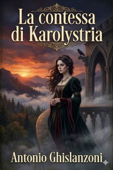la contessa di karolystria: storia tragicomica (ebook)-9786726022663