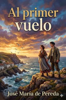 al primer vuelo (ebook)-josé maría de pereda-9786726566563
