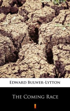 the coming race (ebook)-edward bulwer lytton-9788382924763