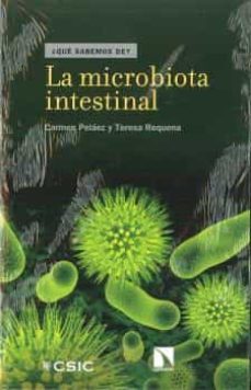 la microbiota intestinal-carmen pelaez-teresa requena-9788400101763