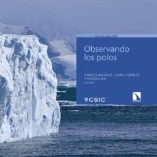 observando los polos (ebook)-vanessa balague-9788400108663