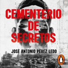 cementerio de secretos-jose antonio perez ledo-9788401031663
