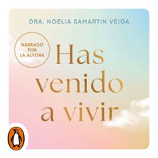 has venido a vivir (audiolibro)-dra. noelia samartin veiga-9788402430663