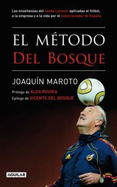 el metodo del bosque-joaquin maroto-9788403101463