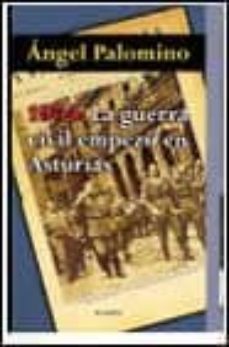 1934. la guerra civil empezo en asturias-angel palomino-9788408023463