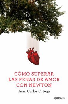 como superar las penas de amor con newton-9788408144663