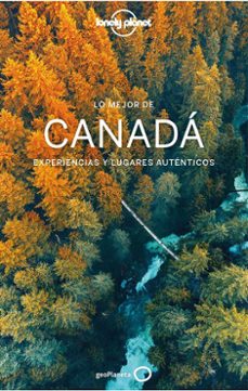 lo mejor de canada 2 (lonely planet)-9788408226963