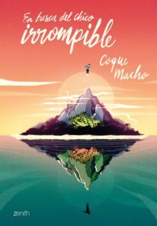 en busca del chico irrompible (ebook)-coque macho-9788408230663